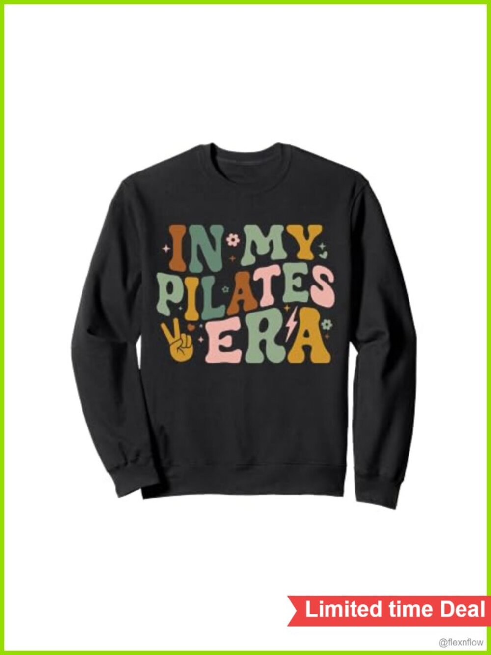 Pilates Era Funny Instructor Yoga Crewneck Sweatshirt
